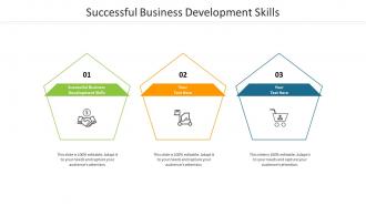 Successful business development skills ppt powerpoint presentation inspiration influencers cpb