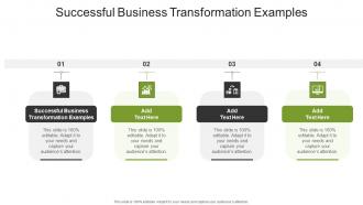 Successful Business Transformation Examples In Powerpoint And Google Slides Cpb