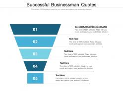Successful businessman quotes ppt powerpoint presentation show graphic images cpb
