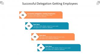 Successful delegation getting employees ppt powerpoint presentation pictures show cpb