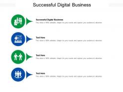 Successful digital business ppt powerpoint presentation outline slideshow cpb