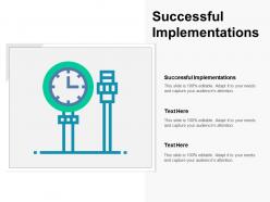 Successful implementations ppt powerpoint presentation gallery inspiration cpb
