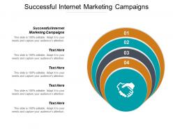 Successful internet marketing campaigns ppt powerpoint presentation pictures shapes cpb