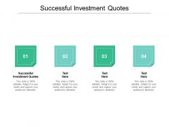 Successful investment quotes ppt powerpoint styles graphics download cpb