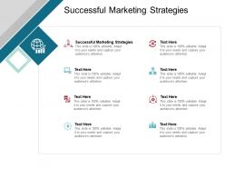 Successful marketing strategies ppt powerpoint presentation file structure cpb
