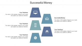 Successful money ppt powerpoint presentation slides styles cpb
