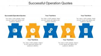 Successful Operation Quotes Ppt Powerpoint Presentation Ideas Infographics Cpb