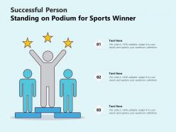 Successful person standing on podium for sports winner