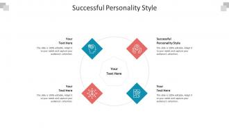 Successful personality style ppt powerpoint presentation slides designs download cpb