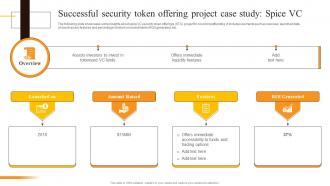 Successful Security Token Offering Project Case Study Spice VC Security Token Offerings BCT SS