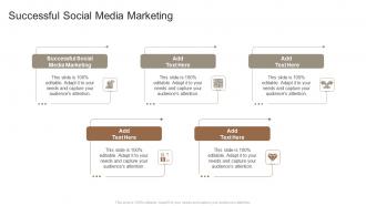 Successful Social Media Marketing In Powerpoint And Google Slides Cpb