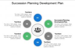 Succession planning development plan ppt powerpoint presentation ideas images cpb