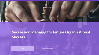 Succession Planning For Future Organizational Success PPT Demonstration AT Succession Planning For Future Organizational Success PPT Demonstration AT