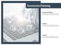 Succession planning ppt powerpoint presentation infographic template clipart cpb