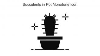 Succulents In Pot Monotone Icon In Powerpoint Pptx Png And Editable Eps Format