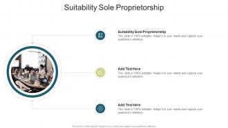 Suitability Sole Proprietorship In Powerpoint And Google Slides Cpb