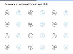 Summary Of Accomplishment Icon Slide Opportunity Ppt Powerpoint Presentation Ideas Influencers
