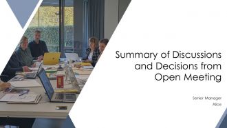 Summary Of Discussions And Decisions From Open Meeting PPT Outline AT