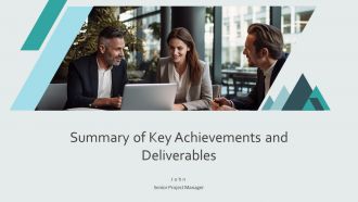 Summary Of Key Achievements And Deliverables PPT Example AT