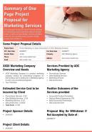 Summary of one page project proposal for marketing services presentation report ppt pdf document