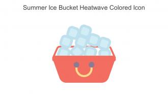 Summer Ice Bucket Heatwave Colored Icon In Powerpoint Pptx Png And Editable Eps Format