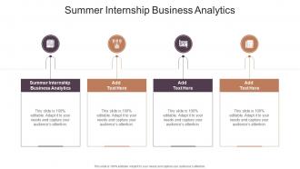 Summer Internship Business Analytics In Powerpoint And Google Slides Cpb