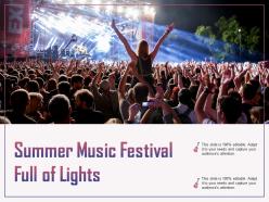 Summer music festival full of lights