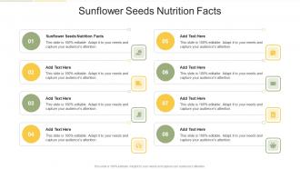 Sunflower Seeds Nutrition Facts In Powerpoint And Google Slides Cpb