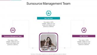 Sunsource Management Team In Powerpoint And Google Slides Cpb