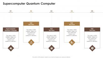 Supercomputer Quantum Computer In Powerpoint And Google Slides Cpb