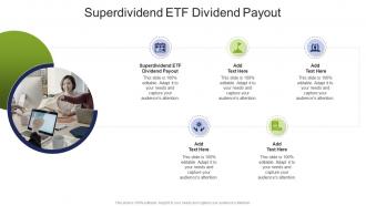 Superdividend Etf Dividend Payout In Powerpoint And Google Slides Cpb