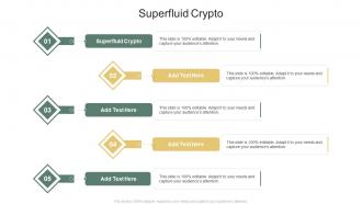 Superfluid Crypto In Powerpoint And Google Slides Cpb