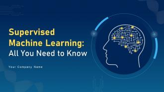 Supervised Machine Learning All You Need To Know ML CD PPT Template