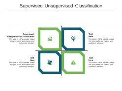 Supervised unsupervised classification ppt powerpoint presentation layouts ideas cpb