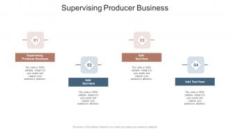 Supervising Producer Business In Powerpoint And Google Slides Cpb