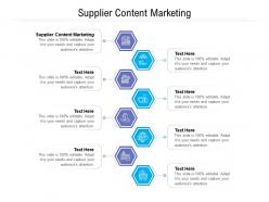 Supplier content marketing ppt presentation professional background cpb