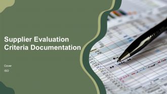 Supplier Evaluation Criteria Documentation PPT Guidelines AT