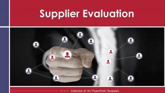 Supplier Evaluation Powerpoint Ppt Template Bundles