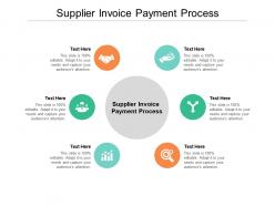 Supplier invoice payment process ppt powerpoint presentation file ideas cpb