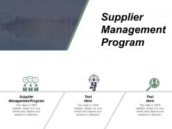 Supplier management program ppt powerpoint presentation gallery introduction cpb