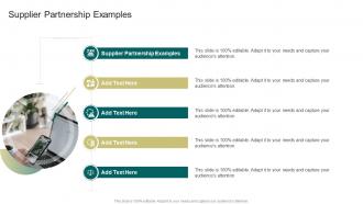 Supplier Partnership Examples In Powerpoint And Google Slides Cpb