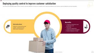 Supplier Quality Management Deploying Quality Control To Improve Customer Satisfaction Strategy SS V