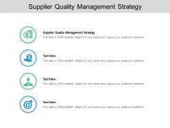 Supplier quality management strategy ppt powerpoint presentation slides cpb