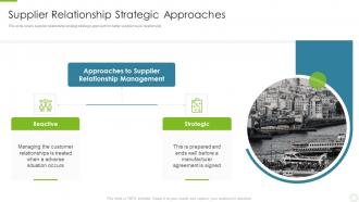 Supplier relationship strategic approaches key strategies to build an effective supplier