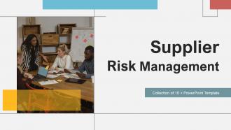 Supplier Risk Management Powerpoint Ppt Template Bundles CRP