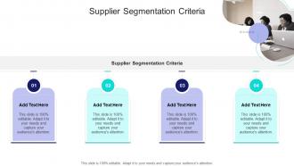 Supplier Segmentation Criteria In Powerpoint And Google Slides Cpb
