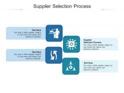 Supplier selection process ppt powerpoint presentation icon graphics design cpb