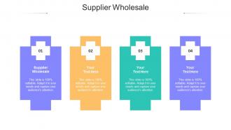 Supplier Wholesale Ppt Powerpoint Presentation Icon Grid Cpb