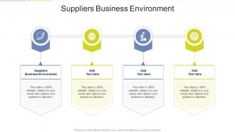 Suppliers Business Environment In Powerpoint And Google Slides Cpb