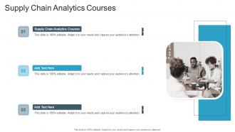 Supply Chain Analytics Courses In Powerpoint And Google Slides Cpb